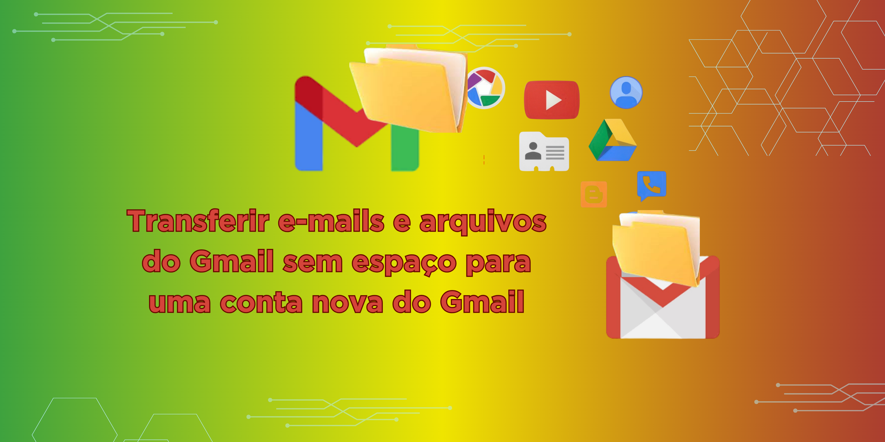 Transferir e-mails do Gmail para uma conta nova do Gmail