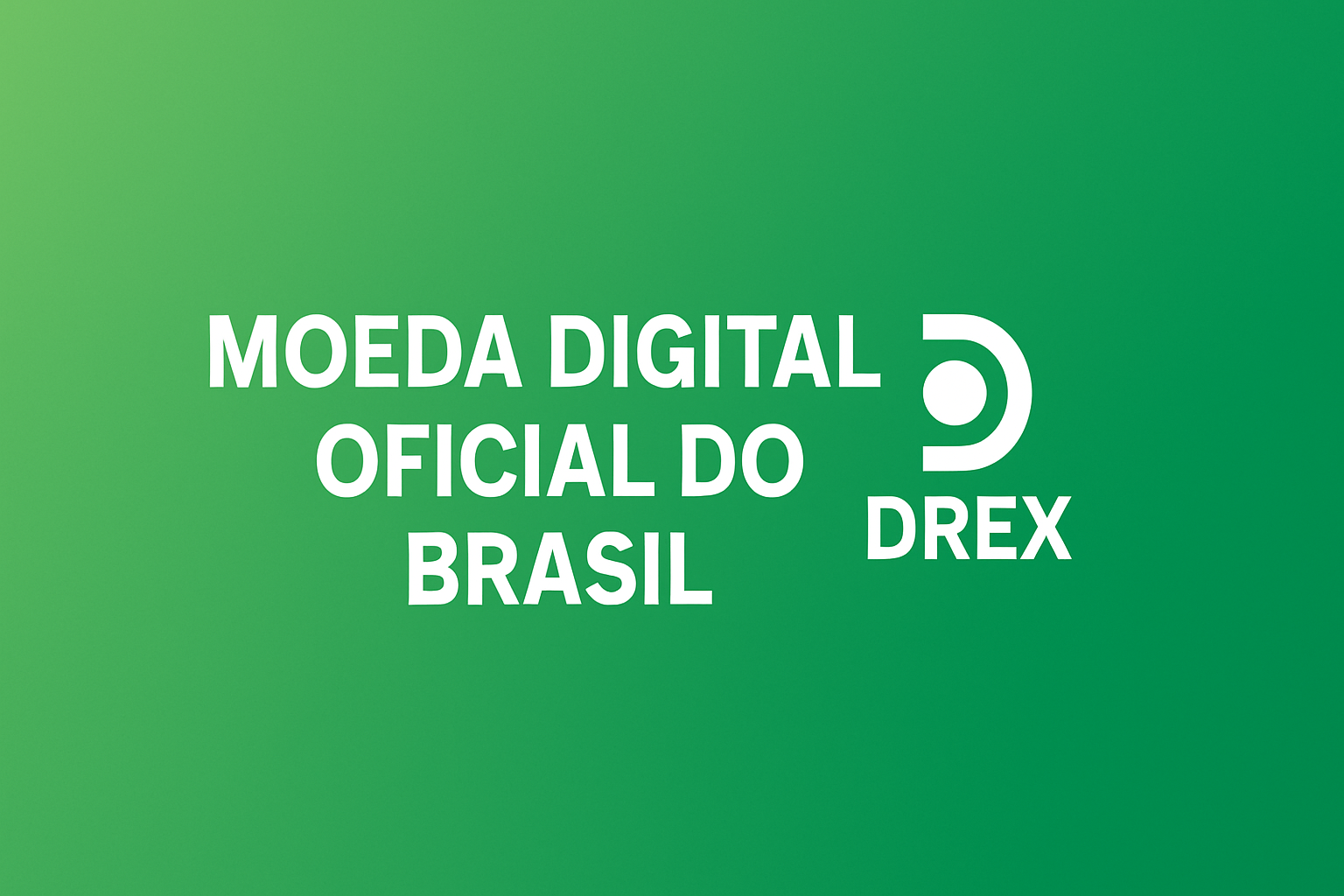 Moeda digital oficial do Brasil