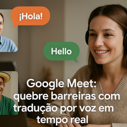 Google Meet Com Dublagem Automática