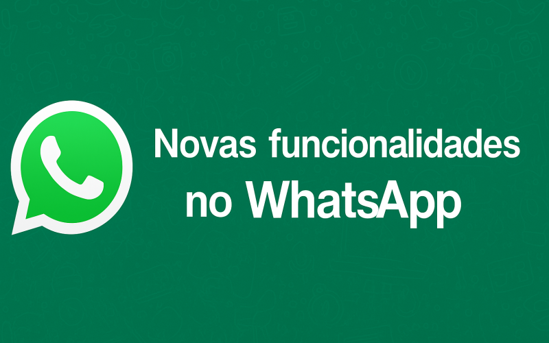 Novas Funcionalidades no WhastApp