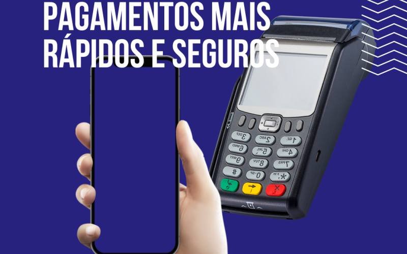 Pagamentos mais rápidos e seguros